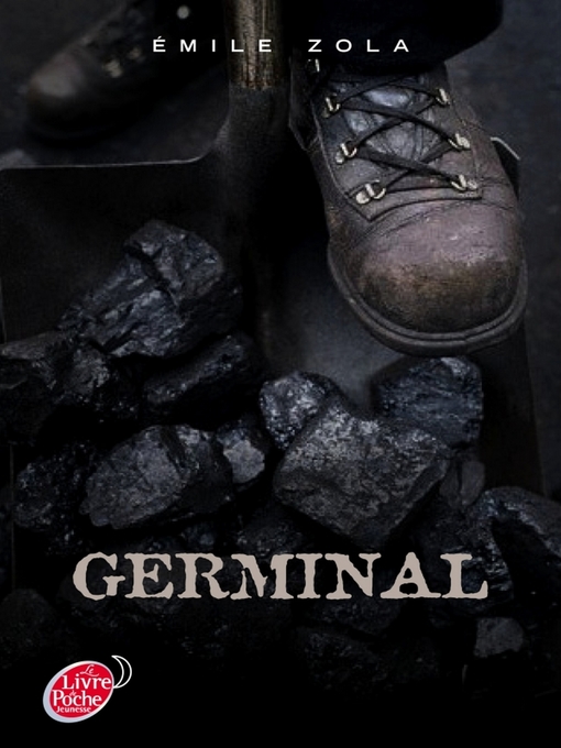 Title details for Germinal--Texte abrégé by Émile Zola - Wait list